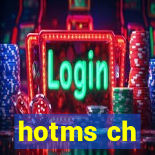 hotms ch